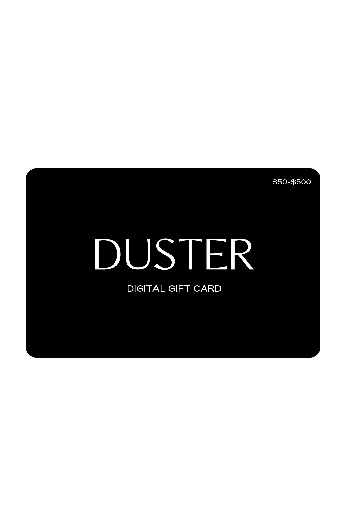 Duster Gift Card – Duster Los Angeles